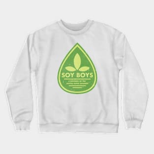 Soy Boys Crewneck Sweatshirt